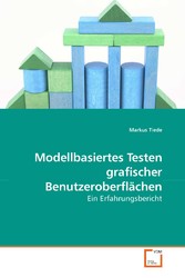 Modellbasiertes Testen grafischer Benutzeroberflächen