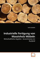 Industrielle Fertigung von Massivholz Möbeln