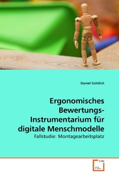 Ergonomisches Bewertungs- Instrumentarium für digitale Menschmodelle