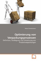 Optimierung von Verpackungsprozessen