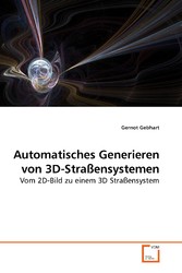 Automatisches Generieren von 3D-Straßensystemen