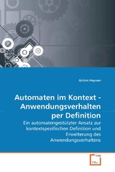 Automaten im Kontext - Anwendungsverhalten per Definition