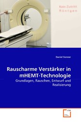 Rauscharme Verstärker in mHEMT-Technologie