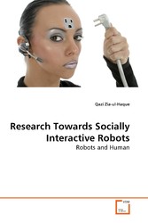 Research Towards Socially Interactive Robots