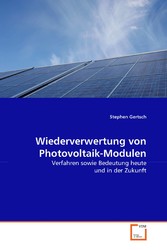 Wiederverwertung von Photovoltaik-Modulen