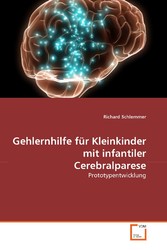 Gehlernhilfe für Kleinkinder mit infantiler Cerebralparese