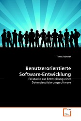 Benutzerorientierte Software-Entwicklung