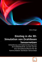 Einstieg in die 3D-Simulation von Drahtlosen Sensornetzen