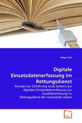 Digitale Einsatzdatenerfassung im Rettungsdienst