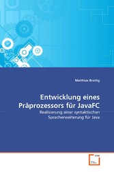 Entwicklung eines Präprozessors für JavaFC