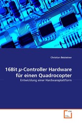 16Bit µ-Controller Hardware für einen Quadrocopter