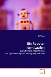 Ein Roboter lernt  Laufen