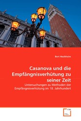 Casanova und die Empfängnisverhütung zu seiner Zeit