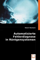 Automatisierte Fehlerdiagnose in Röntgensystemen