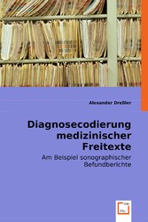 Diagnosecodierung medizinischer Freitexte