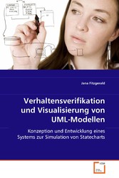 Verhaltensverifikation und Visualisierung von UML-Modellen