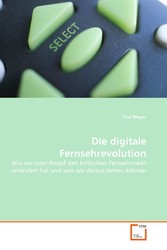 Die digitale Fernsehrevolution