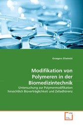 Modifikation von Polymeren in der Biomedizintechnik