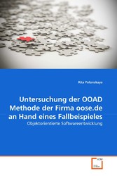 Untersuchung der OOAD Methode der Firma oose.de an Hand eines Fallbeispieles