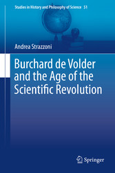 Burchard de Volder and the Age of the Scientific Revolution