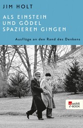 Als Einstein und Gödel spazieren gingen