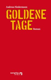 Goldene Tage