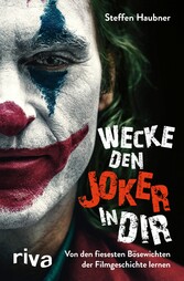 Wecke den Joker in dir