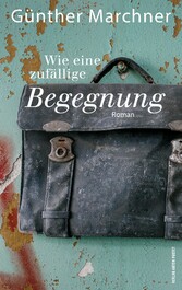 Wie eine zufällige Begegnung