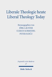 Liberale Theologie heute - Liberal Theology Today