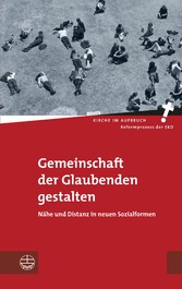 Gemeinschaft der Glaubenden gestalten