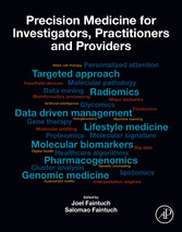 Precision Medicine for Investigators, Practitioners and Providers