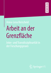 Arbeit an der Grenzfläche