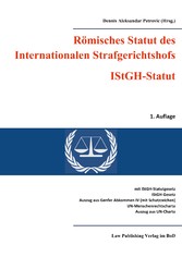 Römisches Statut des Internationalen Strafgerichtshofs (IStGH-Statut)