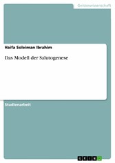 Das Modell der Salutogenese