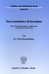 Das konsultative Referendum.