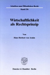 Wirtschaftlichkeit als Rechtsprinzip.