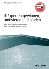 IT-Experten gewinnen, motivieren und binden