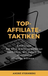 Top-Affiliate-Taktiken