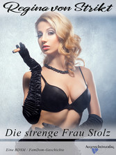 Die strenge Frau Stolz