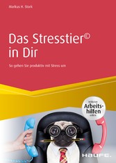 Das Stresstier® in Dir