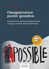 Changeprozesse positiv gestalten