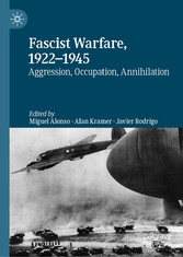 Fascist Warfare, 1922-1945