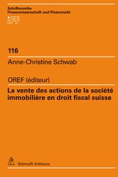 La vente des actions de la société immobilière en droit fiscal suisse