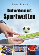 Geld verdienen mit Sportwetten