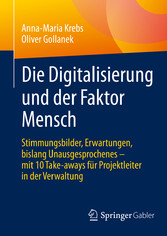 Die Digitalisierung und der Faktor Mensch