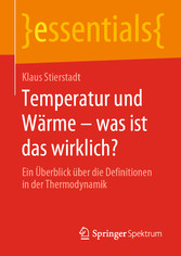 Temperatur und Wärme - was ist das wirklich?