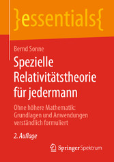 Spezielle Relativitätstheorie für jedermann