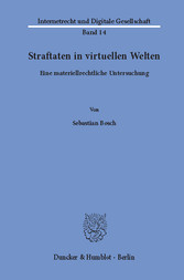 Straftaten in virtuellen Welten.