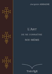 L&apos;Art de se connaître soi-même