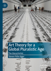 Art Theory for a Global Pluralistic Age